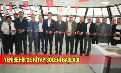 YENİŞEHİR’DE KİTAP ŞÖLENİ BAŞLADI